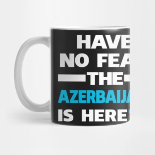 No Fear Azerbaijani Here Azerbaijan Mug